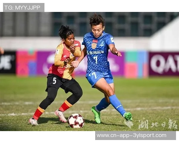 武汉女足半场领先东孟加拉王霜双响助攻宋菲展现强大实力